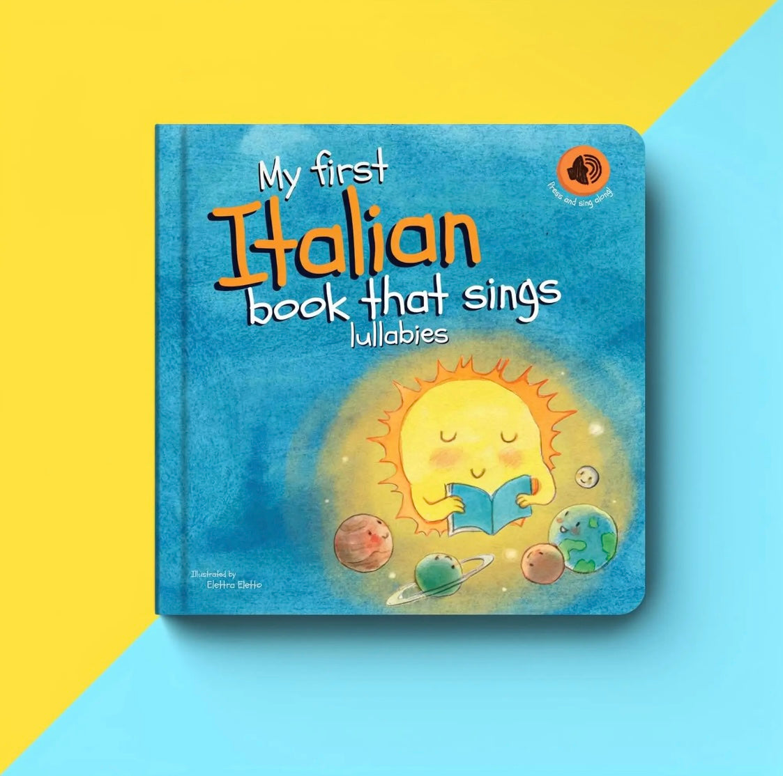 My First Italian Book That Sings Lullabies